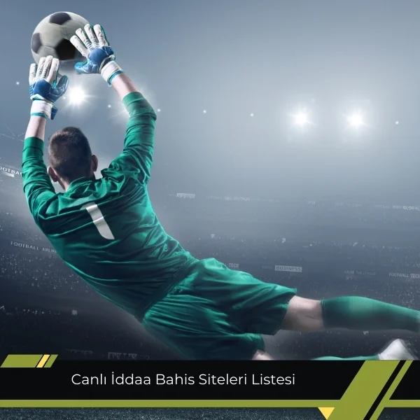 Canlı iddaa Bahis Siteleri Listesi 