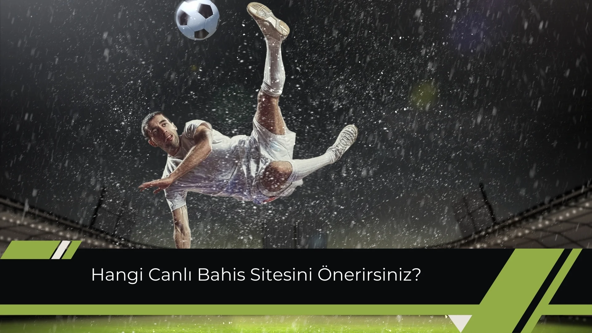 Hangi Canlı Bahis Sitesini Önerirsiniz